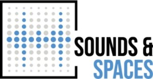 Sounds & Spaces