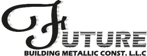 FUTURE BLDG METALIC CONST LLC